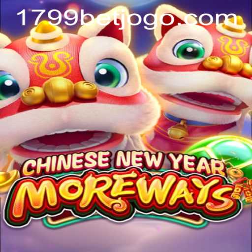 Discover the Excitement of CHINESENEWYEARMOREWAYS: A Premier Gaming Experience